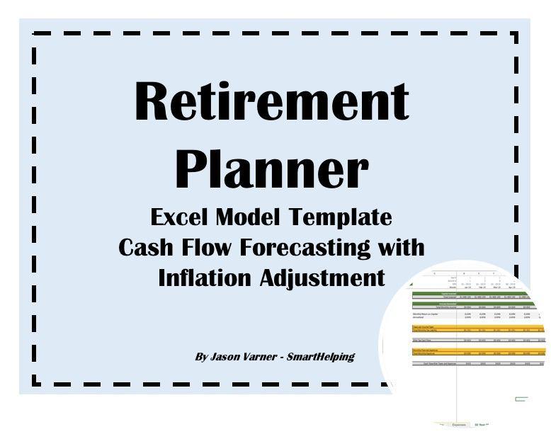 Retirement Planner Excel Model - Cash Flow Forecasting With Inflation